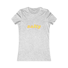 Load image into Gallery viewer, Salty T-Shirt - Junior&#39;s short sleeve Tee - Salt-ee Funny TShirt - Junior&#39;s adorable cotton tee. Sassy Stylish Shirt.  Her go-to tee fits like a well-loved favorite, featuring a slim feminine fit.  Additionally, it is comfortable with super soft cotton and quality print.
