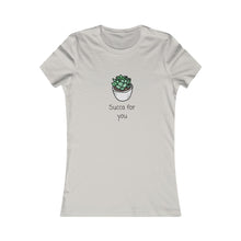 Load image into Gallery viewer, Succulent humor T-Shirt. This cute junior&#39;s short sleeve tee will get attention with its play on words and chic look. Fits like a well-loved favorite and features a slim feminine fit. Cactus succulent shirt- cute, funny gift.
