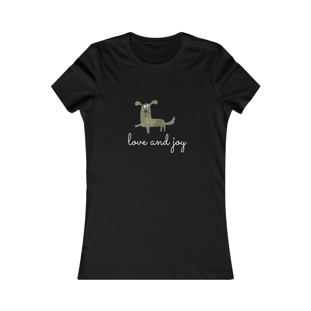 Cute Dog T-Shirt - Love and Joy Dog Tee - Cartoon Dog TShirt - Junior's adorable cotton tee. Dog Lover Shirt.  Her go-to tee fits like a well-loved favorite, featuring a slim feminine fit.  Additionally, it is comfortable with super soft cotton and quality print that will make you fall in love with it.
