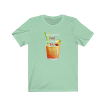 Load image into Gallery viewer, This unique Mai Tai tee makes the ultimate personal statement. Respect Mai-Authora-Tai! Perfect t-shirt for your tiki collection or that Tiki-phile friend of yours.  This classic unisex jersey short sleeve tee fits like a well-loved favorite. Great short sleeve tee for men or women.  Soft cotton and quality print. 
