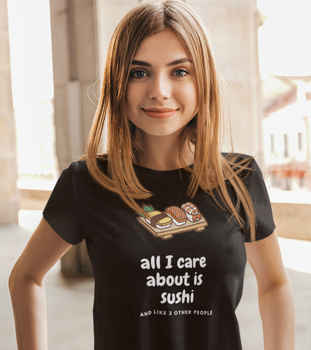 Sushi T-Shirt - Funny Sushi Tee - Great gift for sushi lover - Cute tee shirts - tshirt - All I Care About Is Sushi - Cheap tee shirts   *This classic unisex jersey short sleeve tee fits like a well-loved favorite. Soft cotton and quality print make you fall in love with it.